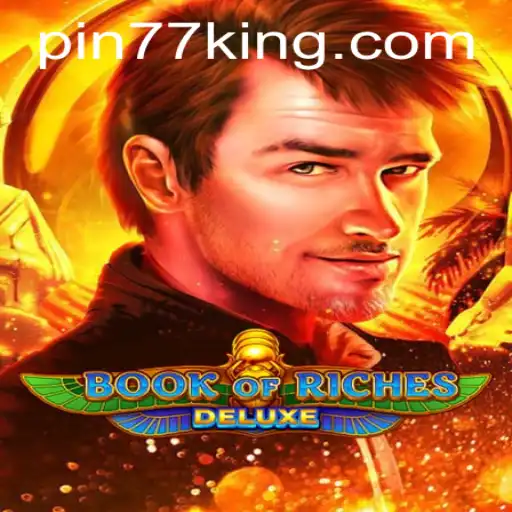 Discover the Enchantment of BookofRichesDeluxe: Rules and Exciting Features with Pin77