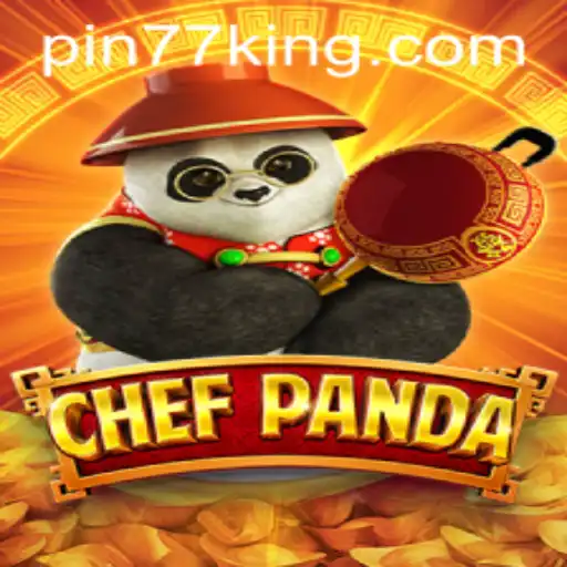 Delve into the Culinary World with ChefPanda: A Unique Gaming Adventure Unveiled with Pin77