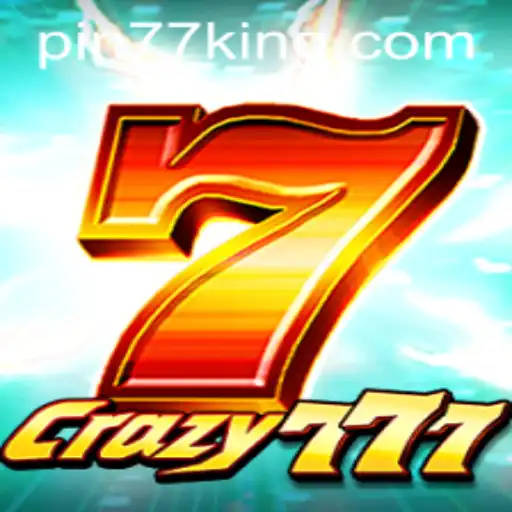 Discover the Exciting World of Crazy777 with Pin77