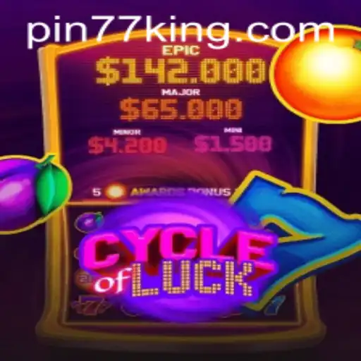 Exploring the Thrills of CycleofLuck and the Exciting Keyword Pin77