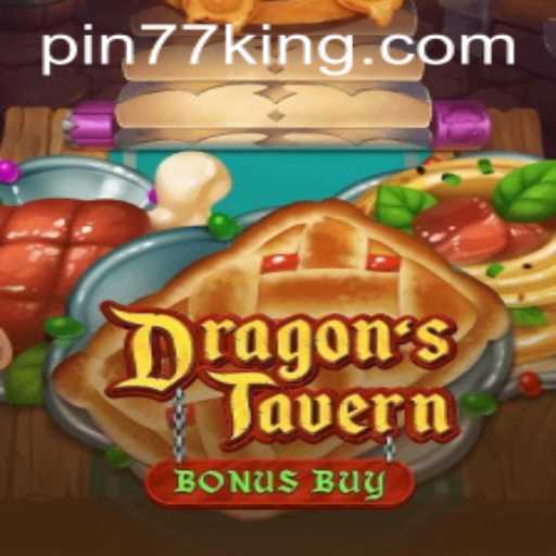 Explore the Mystical World of DragonsTavern with Pin77