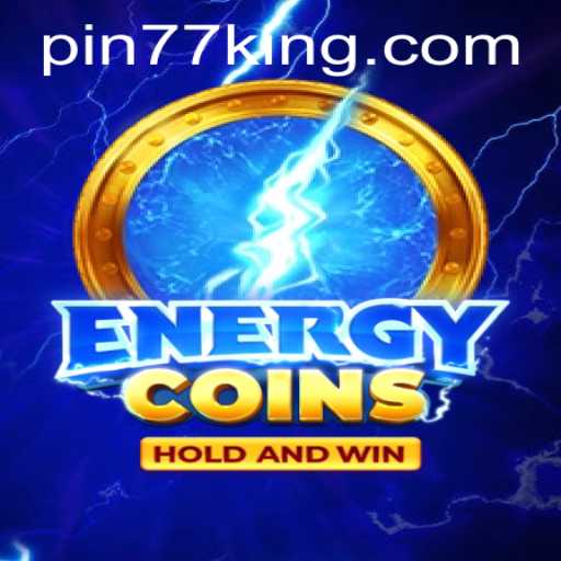 Discover the Exciting World of EnergyCoins: A Comprehensive Guide with Pin77