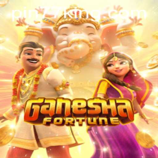 Discover the Intricacies of GaneshaFortune with Pin77