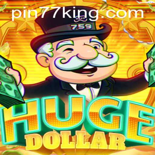 Exploring the Thrills of HugeDollar: A Comprehensive Guide