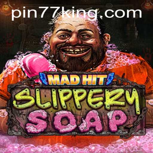 Discover the World of MadHitSlipperySoap: A Thrilling New Game Adventure