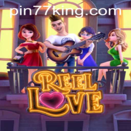 Unveiling the Excitement of ReelLove: A Comprehensive Guide