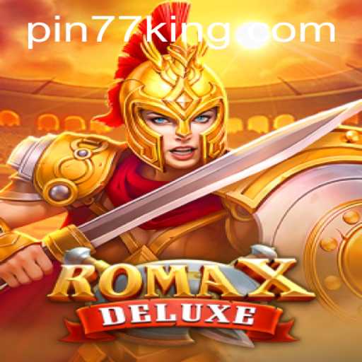 Exploring the Exciting World of RomaXDeluxe: An Ultimate Gaming Experience