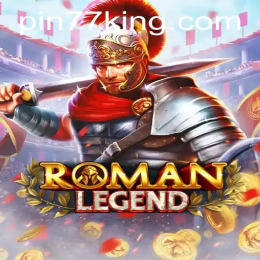 Discover the Epic World of RomanLegend: Gameplay, Rules, and Modern Impact
