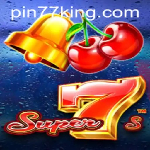 Discover the Excitement of Super7s with Pin77: A Comprehensive Guide