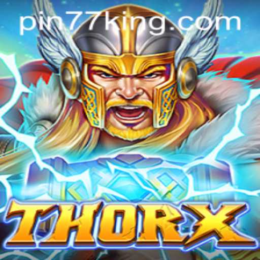Unveiling ThorX: A Journey Into the World of Pin77