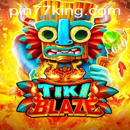 Exploring TikiBlaze: A New Gaming Sensation with the Keyword Pin77