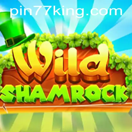 Unveiling WildShamrock: A Thrilling Adventure with Pin77
